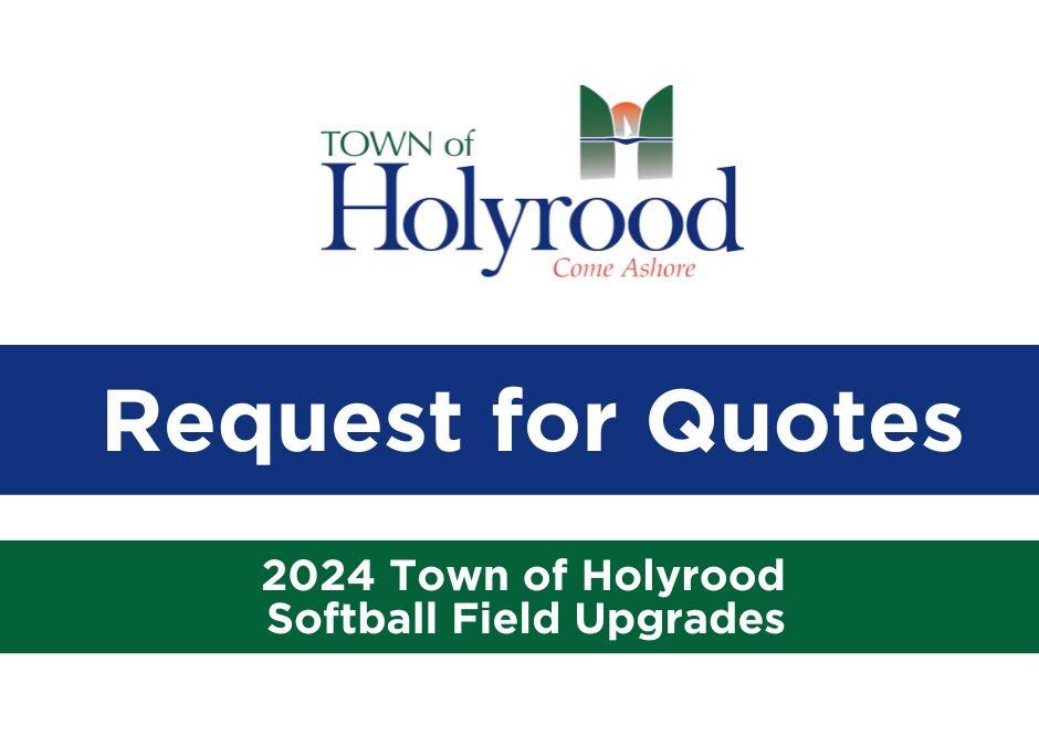 RFQ – Holyrood Softball Field Upgrades