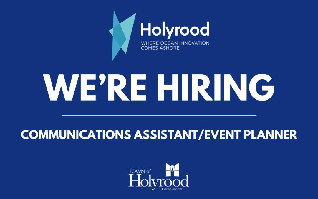 Employment Opportunity – Communications Assistant/Event Planner