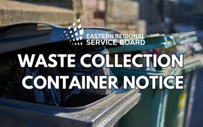 Waste Collection – Container Notice
