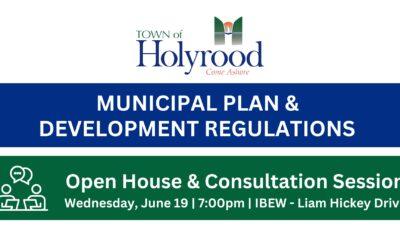 Municipal Plan & Development Regulations – Open House & Consultation Session – June 19