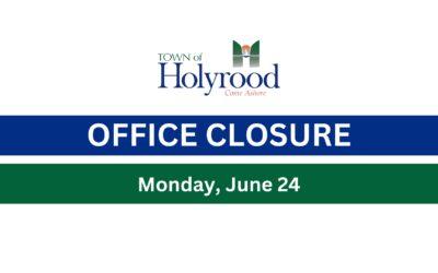 Office Closure – Monday, June 24