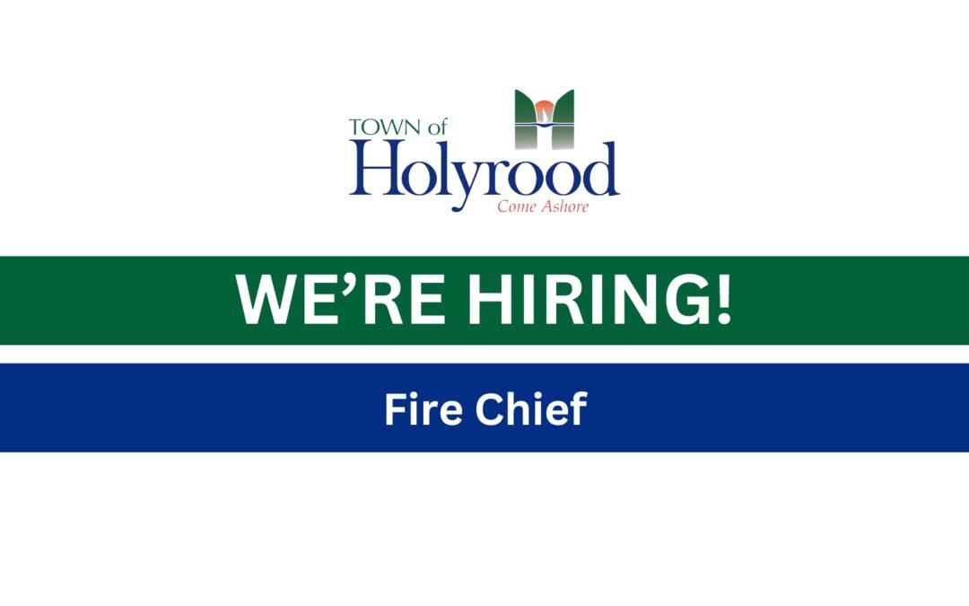 We’re Hiring – Fire Chief