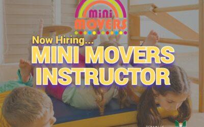 We’re Hiring – Mini Movers Instructor