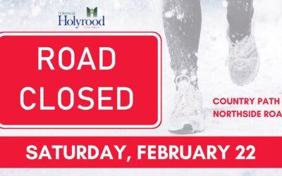 Road Closures – Saturday, February 22