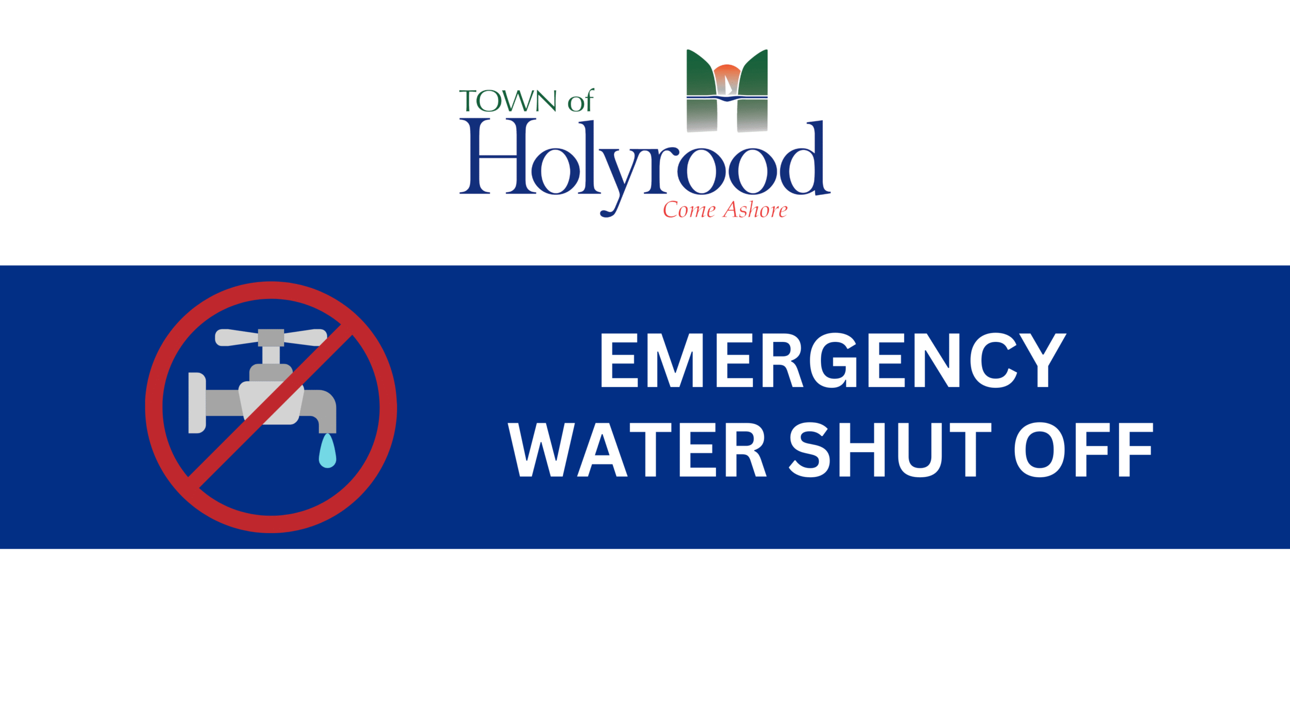 Emergency Water Shut Off – Saturday, August 9 – Update 6:30pm