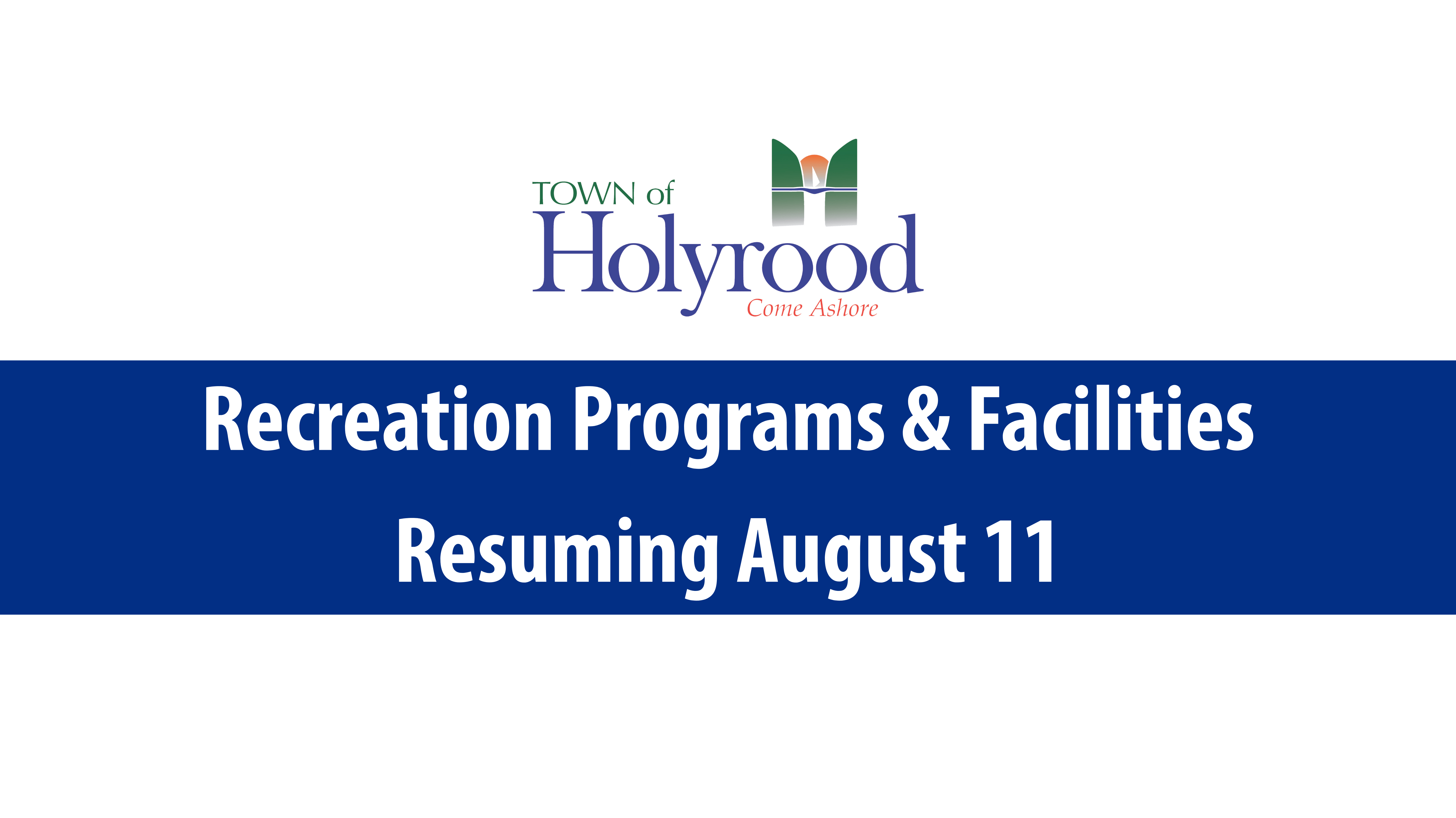 Recreation Programs & Facilities Resuming August 11