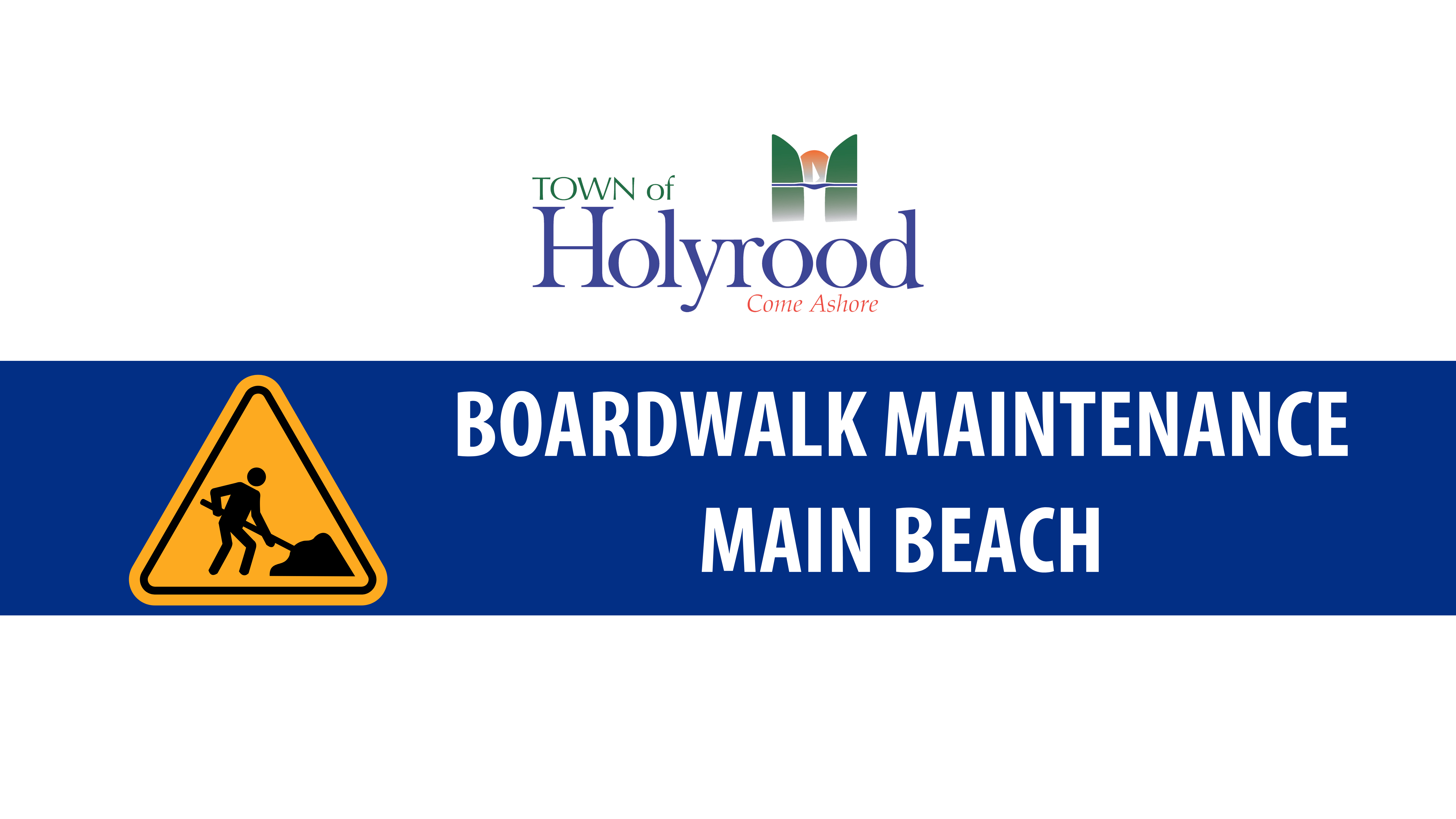 Notice: Boardwalk Maintenance – Main Beach