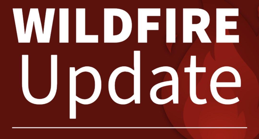 Wildfire Update – 2:00pm August 15, 2025