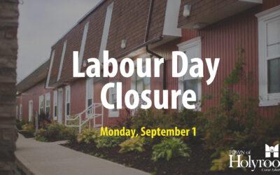 Labour Day Closure – Monday, September 1