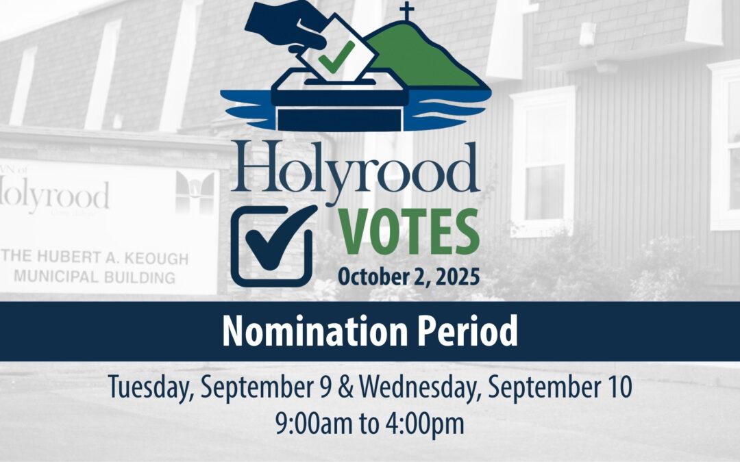 Municipal Election – Nomination Period – September 9 & 10, 2025
