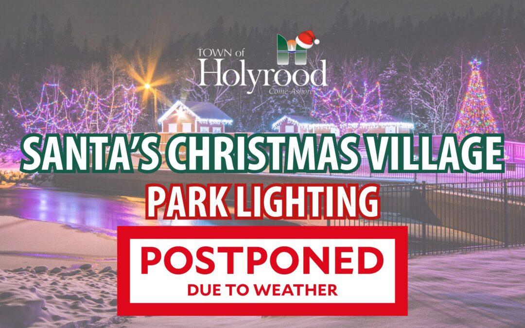 Park Lighting – Postponed due to Weather