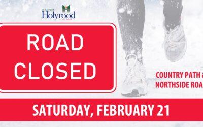 Road Closure Notice – Saturday, February 21