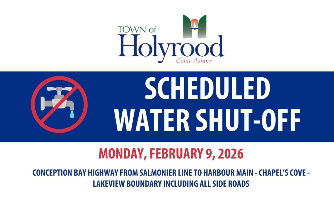 Scheduled Water Shut-Off & Road Closure – Monday, February 9