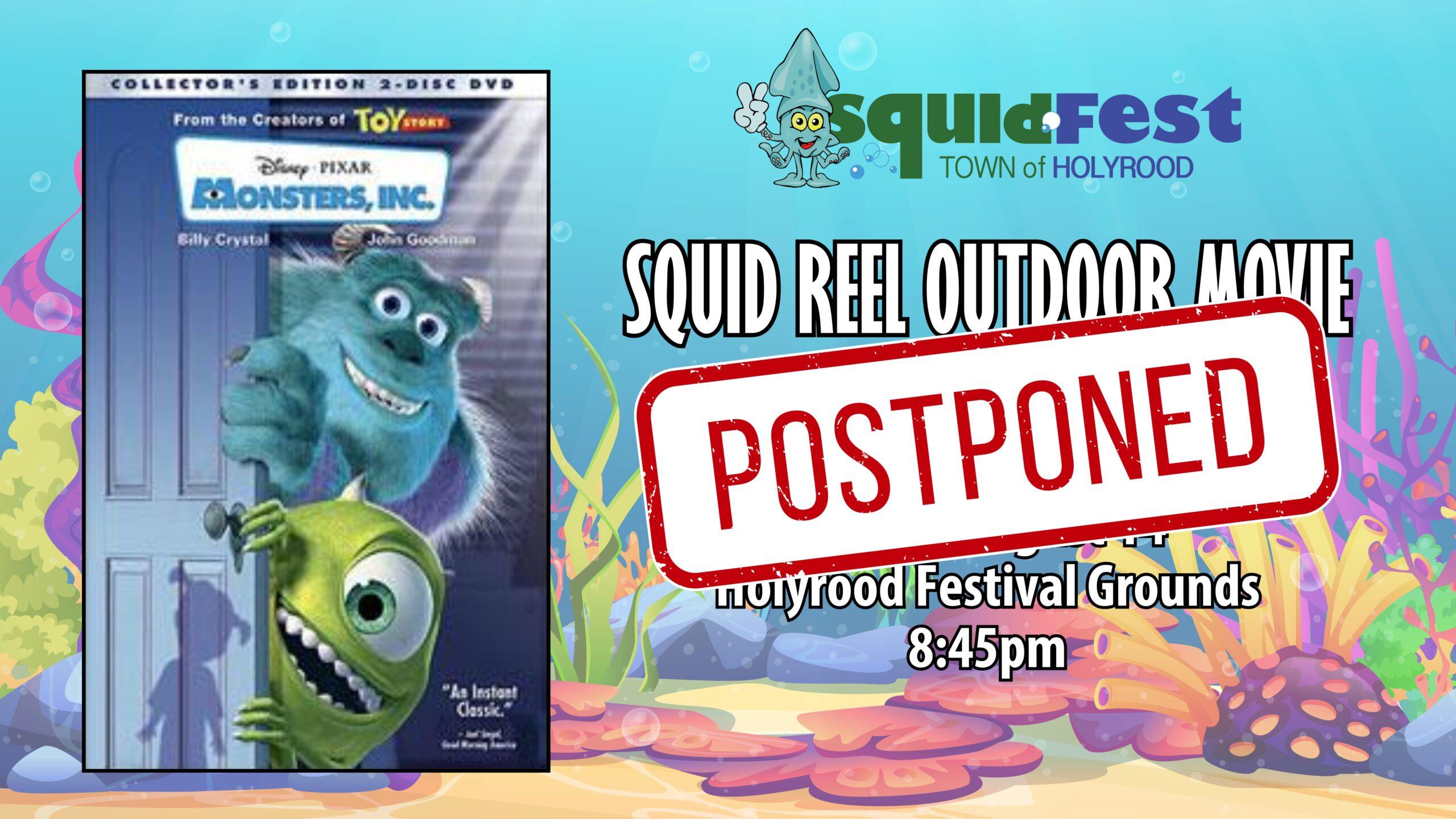 Squid Reel Outdoor Movie – Postponed